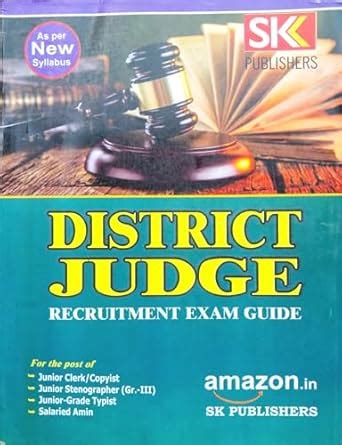 Buy DISTRICT JUDGE RECRUITMENT EXAM GUIDE FOR ODISHA 2024 SK ...