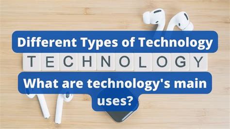 Different Types of Technology 的图像结果