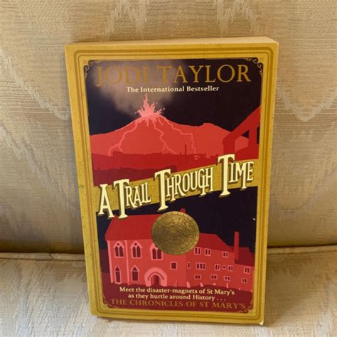 A Trail Through Time by Jodi Taylor