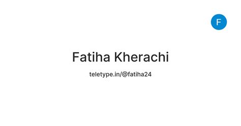 Fatiha Kherachi — Teletype