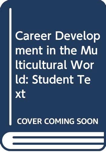 Buy Student Text (Career Development in the Multicultural World) Book ...