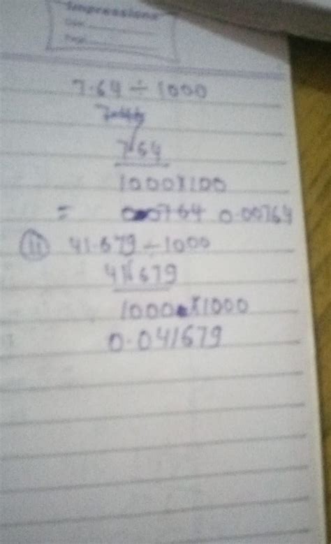 2. Divide :(a) 7.64 ÷ 1000(b) 41.679 ÷ 1000 please give me answer in ...
