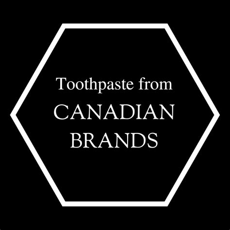 Image result for Canadian Toothpaste