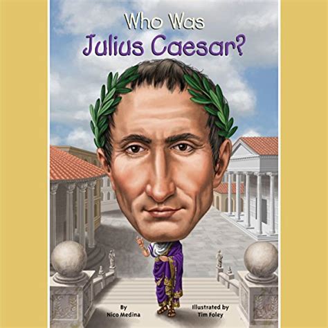 Who Was Julius Caesar? (Audio Download): Nico Medina, Who HQ, Maxwell ...