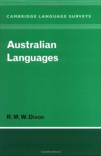 Australian Languages: Their Nature and Development (Cambridge Language ...