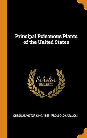 Buy Principal Poisonous Plants of the United States Book Online at Low ...