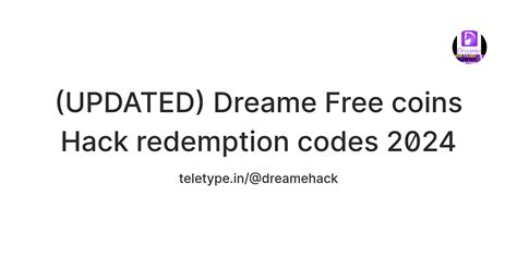 (UPDATED) Dreame Free coins Hack redemption codes 2024 — Teletype
