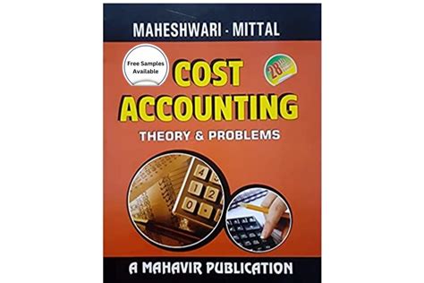 Cost Accounting Theory & Problems by Maheshwari Mittal