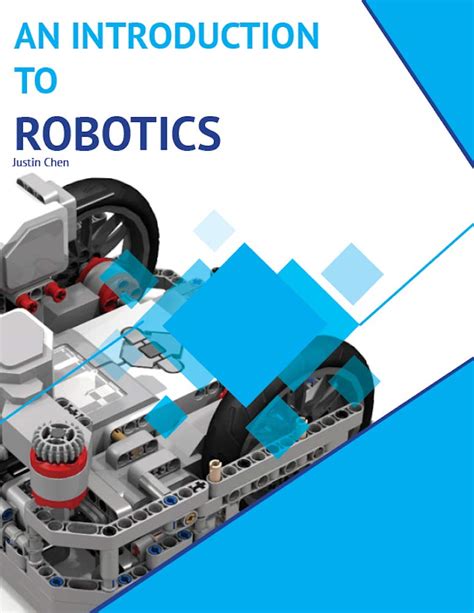 An Introduction to Robotics: A Fun, Immersive Way to Learn Robotics ...