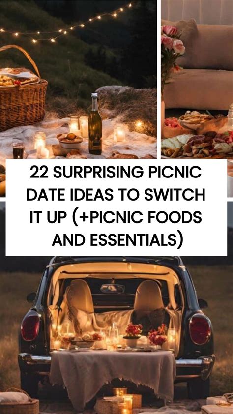 22 Surprising Picnic Date Ideas to Switch It Up (+Picnic foods and ...