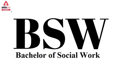 Bachelor of Social Work B.S.W: Course, Syllabus, Top college