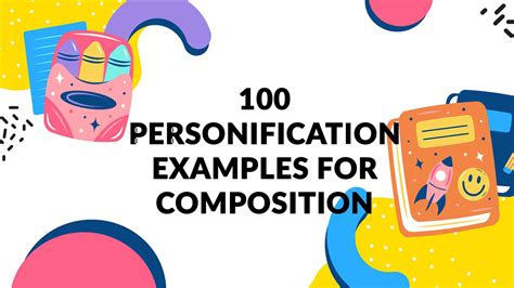 100 Personification Examples for Composition Writing