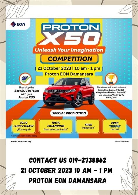 Proton X50 Dress Up Competition, Proton EON Damansara 3S, Kuala Lumpur ...
