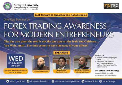 Forex Education and Trading Seminar, Sir Syed University Of Engineering ...