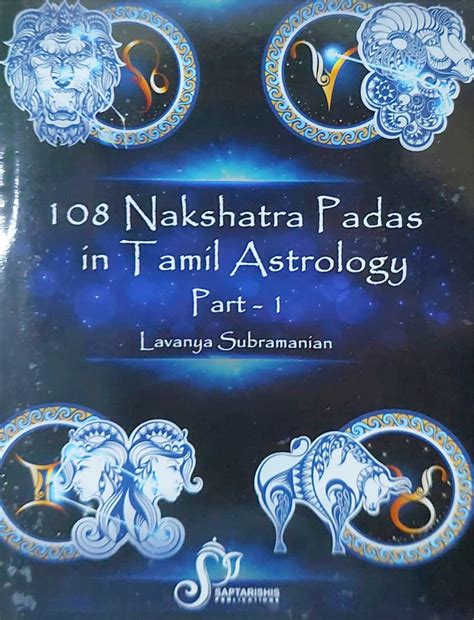 108 Nakshatra Padas in Tamil Astrology [English] by Lavanya Subramanian ...
