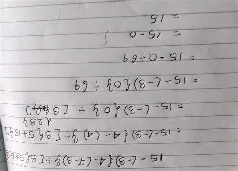 simlify 15-(-3){4-(7-3)}÷[3{5+(-3)×(-6)}]class 7th Questions Maths HHW ...