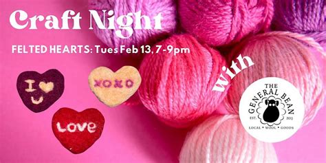 Craft Night: Felted Hearts, 36 4 Street Northeast,Calgary,T2E 3R7,CA ...