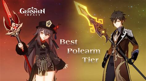 Polearm Genshin Impact Tier List: Best Weapon Rank & How To Obtain
