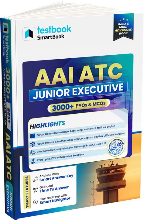 AAI ATC Junior Executive SmartBook with 3000+ PYQs & MCQs | Covers Par ...
