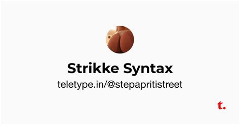 Strikke Syntax — Teletype