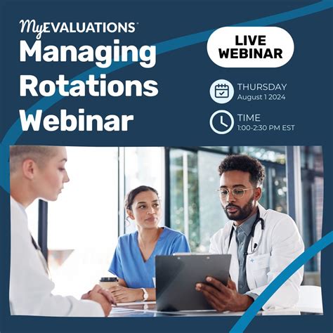 Join us on August 1, 2024, for the "Managing Rotation Requirements" webinar! Program Directors ...