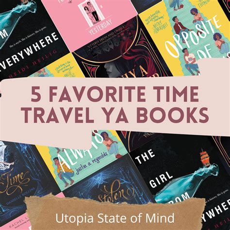 5 Favorite YA Time Travel Books - Utopia State of Mind