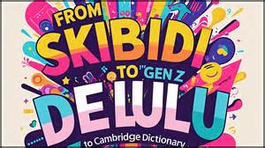 ‘Tradwife’, ‘Skibidi’, ‘Delulu’: Internet Slang Makes It Into Cambridge ...