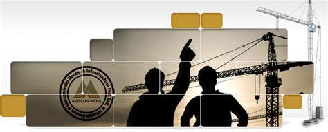 Metcon - India's Leading Infrastructure & Real Estate Company