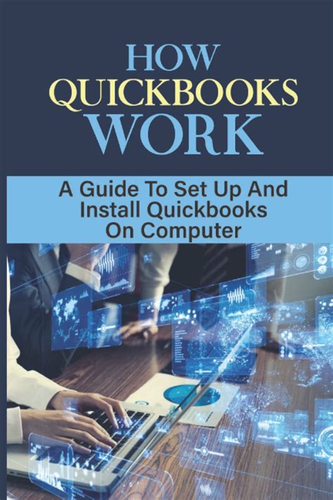 How Quickbooks Work A Guide To Set Up And Install | Desertcart INDIA
