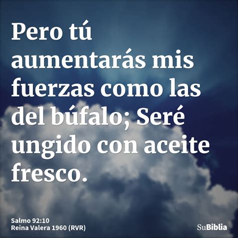 Salmo 92:10 - Su Biblia