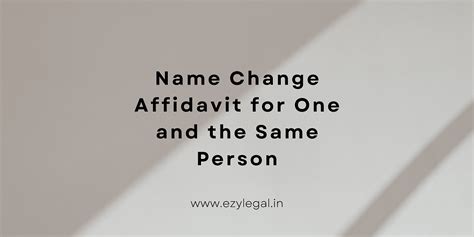 Affidavit for One and the Same Person: A Complete Guide
