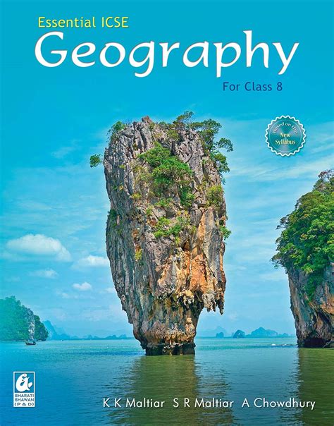 Essential ICSE Geography for Class 8 eBook : Maltiar, K K, Maltiar, S R ...