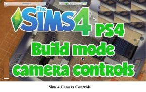 Image result for Sims 4 Camera Controls