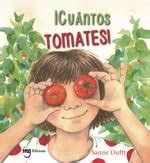 Buy ¡Cuántos tomates!/ So Many Tomatoes! Book Online at Low Prices in ...