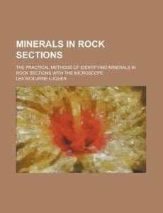 Minerals in Rock Sections; The Practical Methods of Identifying ...