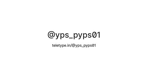 @yps_pyps01 — Teletype