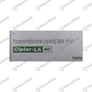 Ciplar-LA 40 Tablet: Uses, Side Effects, Price, Dosage & More Info ...