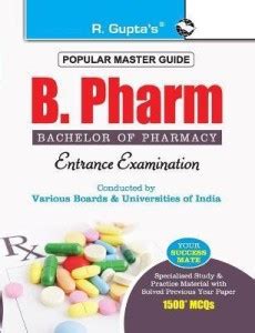 B. Pharm (Bachelor of Pharmacy) Entrance Exam Guide 2024 Edition: Buy B ...