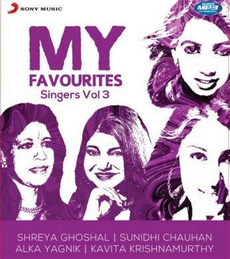 My Favourite Singers - Shreya Ghoshal/Sunidhi Chauhan/Alka Yagnik ...