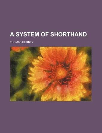 A System of Shorthand : Amazon.in: Books