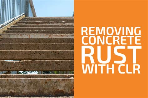 Image result for Using CLR to Remove Rust From Concrete