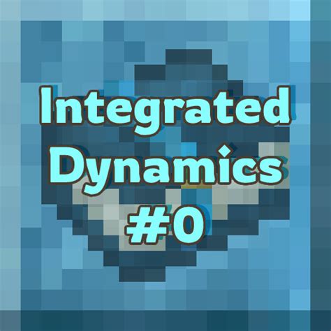 Image result for Integrated Dynamics Mod Tutorial