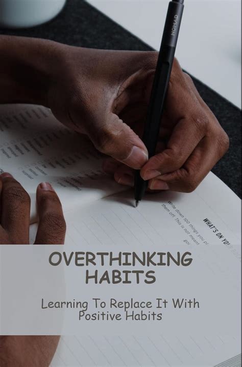 Overthinking Habits: Learning To Replace It With Positive Habits eBook ...