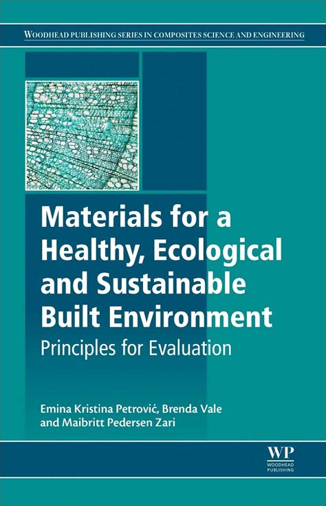 Materials for a Healthy, Ecological and Sustainable Built Environment ...