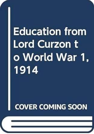 Buy Education from Lord Curzon to World War 1, 1914 Book Online at Low ...