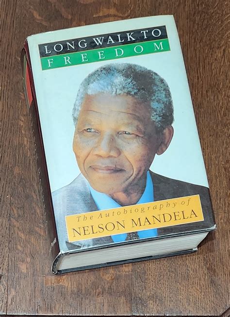Long Walk to Freedom: The Autobiography of Nelson Mandela. SIGNED by ...