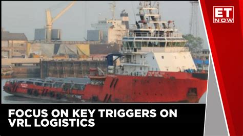 VRL Logistics: What’s The Story | ET Now | Latest Updates | Business ...
