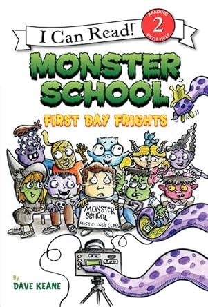 Monster School: First Day Frights (I Can Read Level 2) : Keane, Dave ...