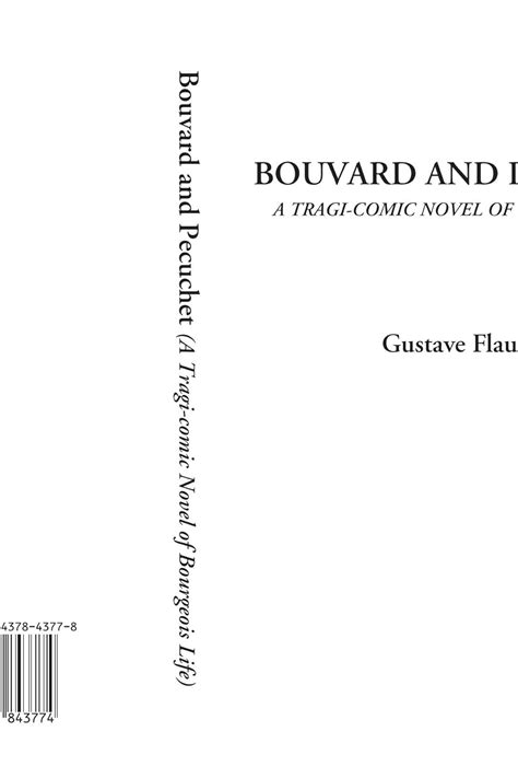 Buy Bouvard and Pecuchet (a Tragi-Comic Novel of Bourgeois Life) Book ...