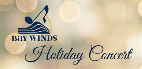 Bay Winds Band Holiday Concert, Unity by the Bay (Maryland), Severna ...